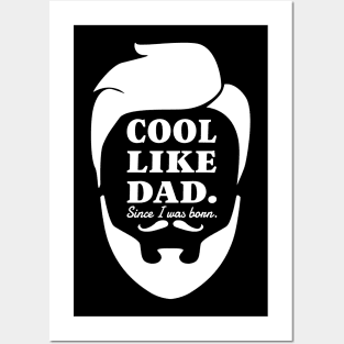 COOL LIKE DAD, RETRO FACE STYLE Posters and Art